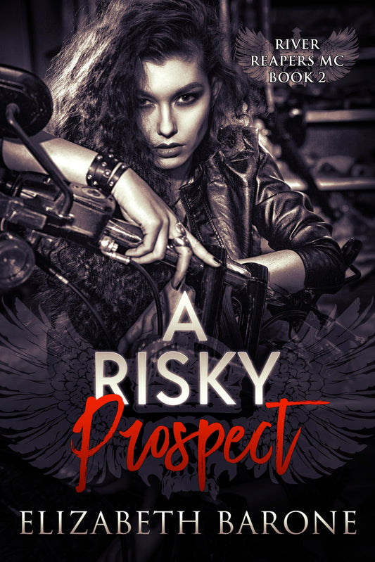 A Risky Prospect | River Reapers MC Series | Book 2 | eBook Edition